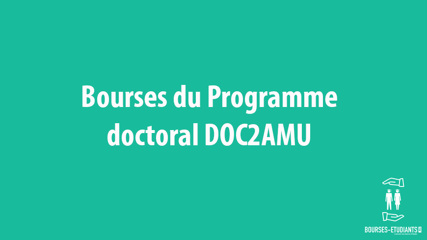 Bourses du Programme doctoral DOC2AMU