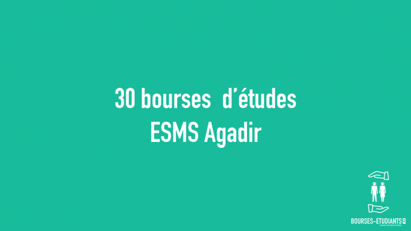 ESMS Agadir - Bourses d'études - Bourses-etudiants.ma
