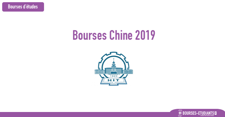 Bourses d'études : Chine 2019 - Institut de technologie de Harbin