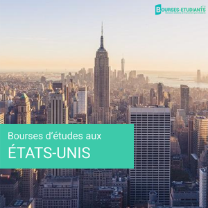 Bourses d'études aux Etats-unis Bourses d'études aux Etats-unis