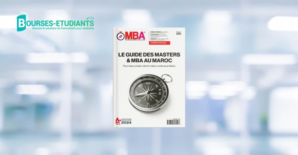 Publication du « Guide des Masters et MBA au Maroc 2024 l bourses-etudiants.ma